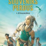 Souvenirs perdus tome 1