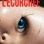 l’écorchée