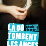 là où tombent les anges