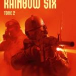Rainbow Six tome 2