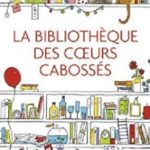 la bibliothèque des coeurs cabossés