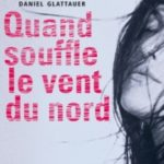 quand souffle le vent du nord