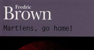 Martiens, go home de Fredric Brown