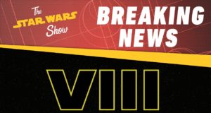 Le titre de Star Wars VIII dévoilé !