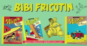 Bibi Fricotin en édition collector dès le 2 mars