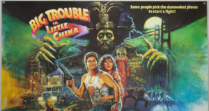 Citation du Dimanche : Big Trouble in Little China Big Trouble in Little China