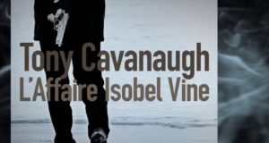 L’affaire Isobel Vine est paru chez Sonatine Editions