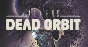 Aliens Dead Orbit, la bande annonce du comics