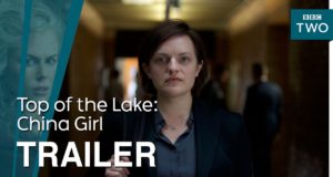 Top of the Lake, China Girl, la bande annonce