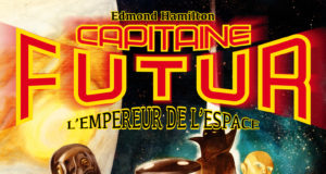 Capitaine Futur d’Edmond Hamilton