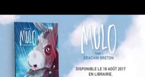 Mulo, bande annonce de la nouvelle BD Dargaud