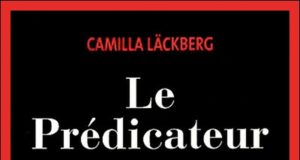 Le Prédicateur, de Camilla Läckberg