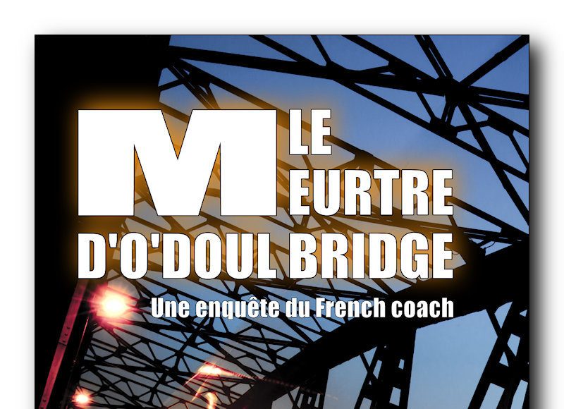 Le Meurtre d'O'Doul Bridge