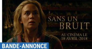 Sans un Bruit, la bande annonce assourdissante