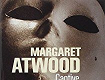 Captive, de Margaret Atwood