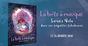 Tome 1 de La boîte à musique, bande annonce
