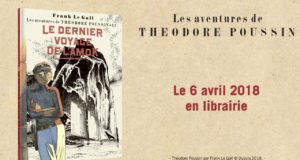 Bande annonce du tome 13 des aventures de Théodore Poussin