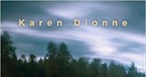 La Fille du roi des marais, de Karen Dionne