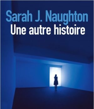 Une autre histoire