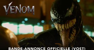 Venom, bande annonce VOST