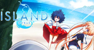 Island en simulcast sur Crunchyroll en juillet Island