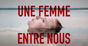 Une femme entre nous, bande annonce