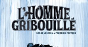 L’Homme gribouillé de Serge Lehman et Frederik Peeters
