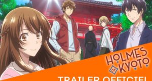 Holmes of Kyoto, bande annonce VOST