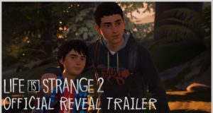 Life is Strange 2, bande annonce de présentation VO