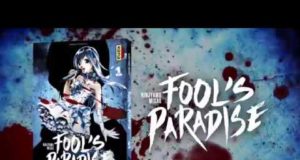 Fool’s Paradise, bande annonce du manga