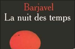 La Nuit des temps de Barjavel