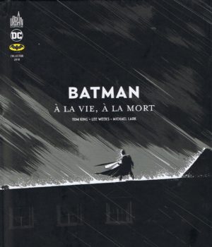 Batman à la vie à la mort