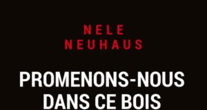 Promenons-nous dans ce bois, une balade macabre dans le passé Promenons-nous dans ce bois