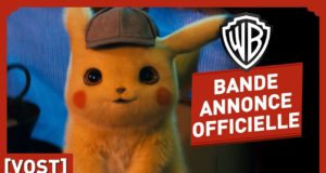 Detective Pikachu, bande annonce VOST du film live