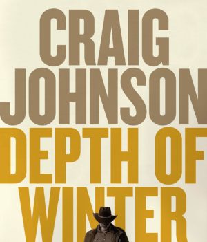 Depth of Winter : A Longmire mystery.