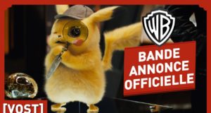 Détective Pikachu, nouvelle bande annonce VOST