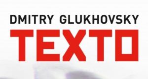 Dmitry Glukhovsky donne un sursis à la vie par Texto